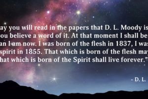 D. L. Moody Quote